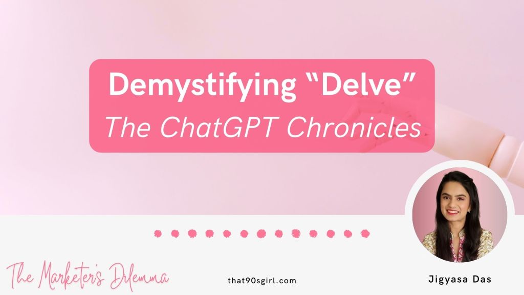 Demystifying “Delve”